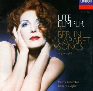 Ute Lemper/Berlin Cabaret Songs (English)@Lemper (Voice)